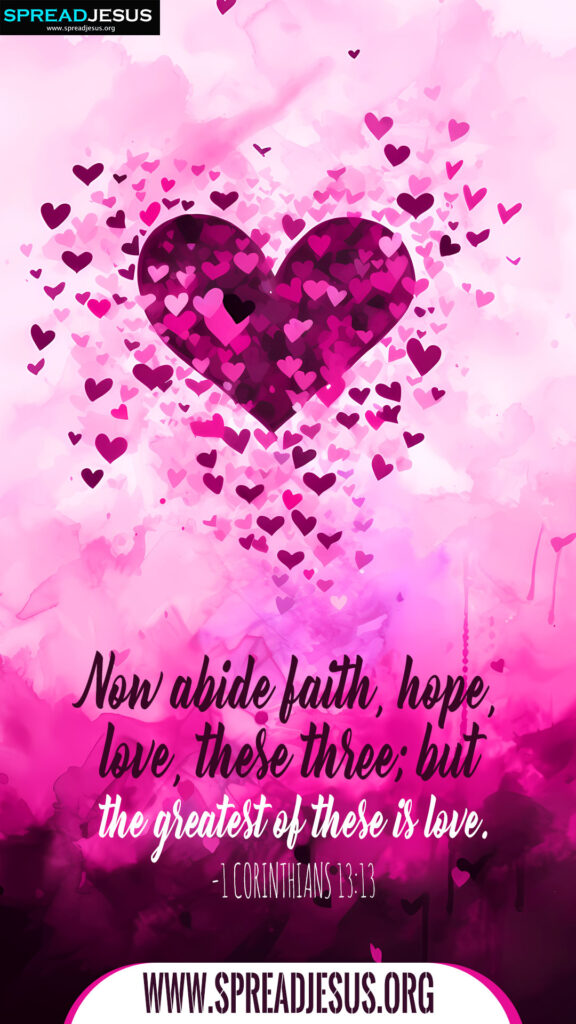 Bible Quotes Mobile Wallpapers 1 Corinthians 13_13-Love-Faith-Hope