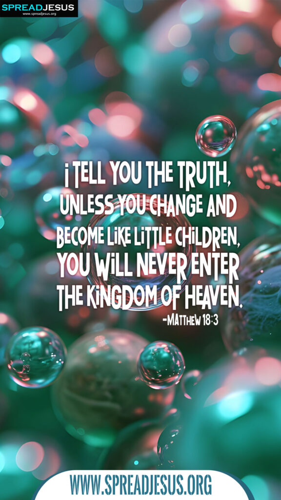 Inspirational Bible Quotes Mobile Wallpapers MATTHEW 18:3