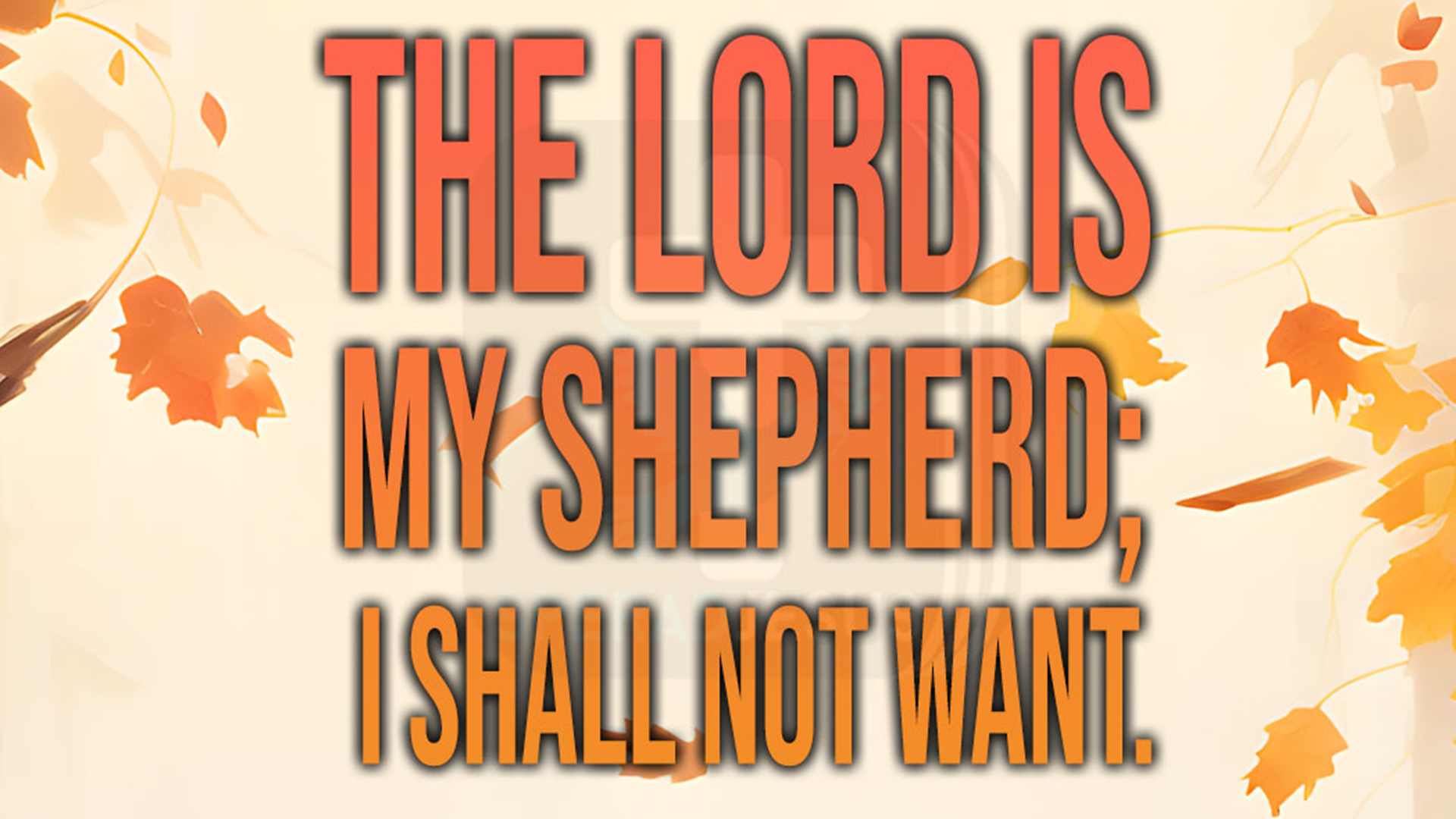 Inspiring Bible Quotes Mobile Wallpapers – Psalm 23:1 – The Lord is My Shepherd